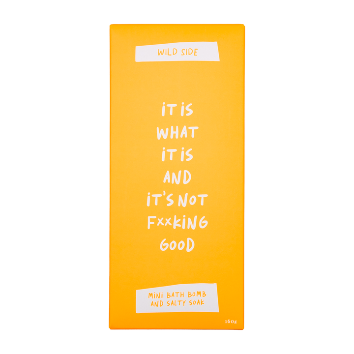 It Is What It Is And It's Not F**king Good Mini Bath Bomb And Salty Soak