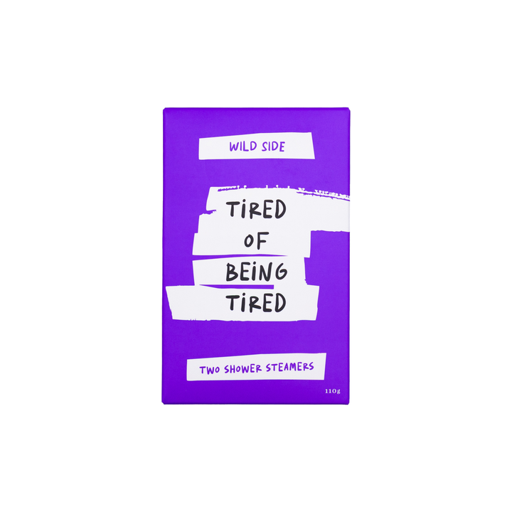 Tired Of Being Tired Shower Steamer Two Pack