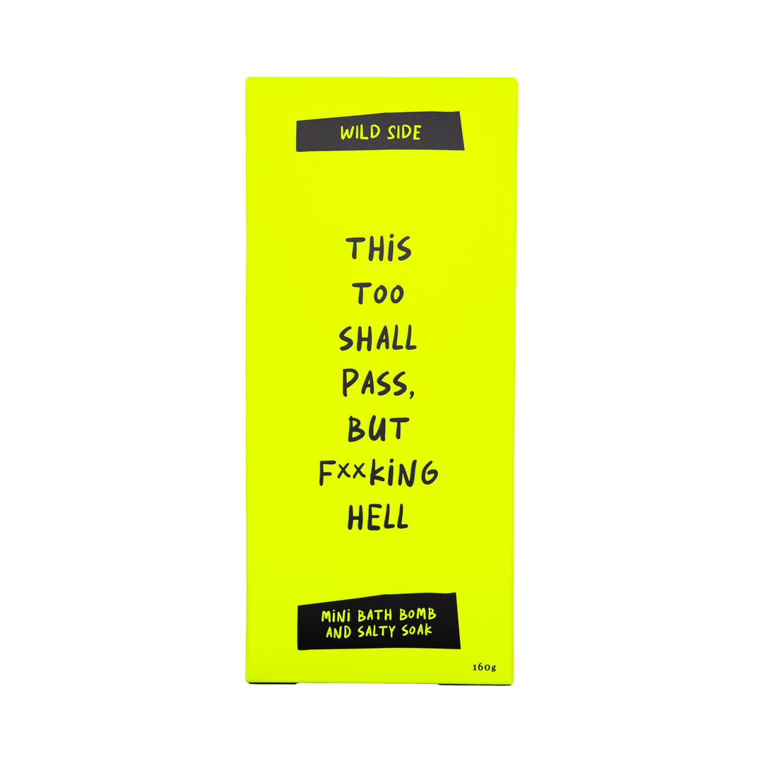 This Too Shall Pass, But F**king Hell Mini Bath Bomb And Salty Soak