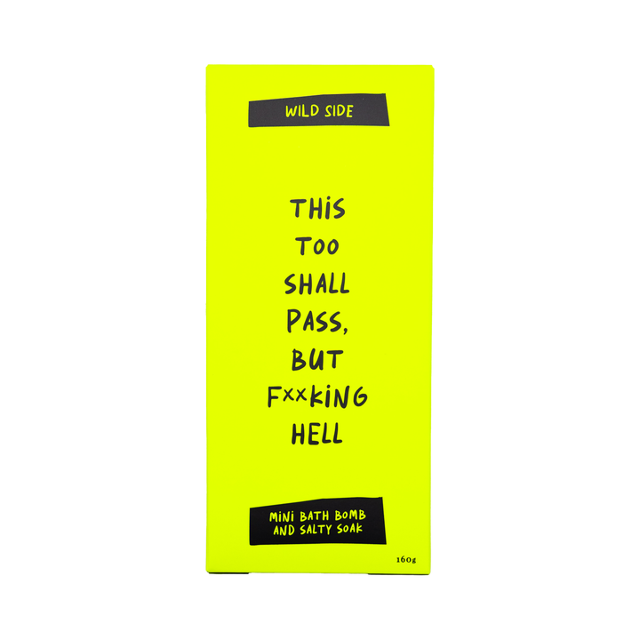 This Too Shall Pass, But F**king Hell Mini Bath Bomb And Salty Soak