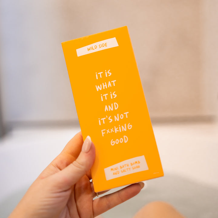 It Is What It Is And It's Not F**king Good Mini Bath Bomb And Salty Soak