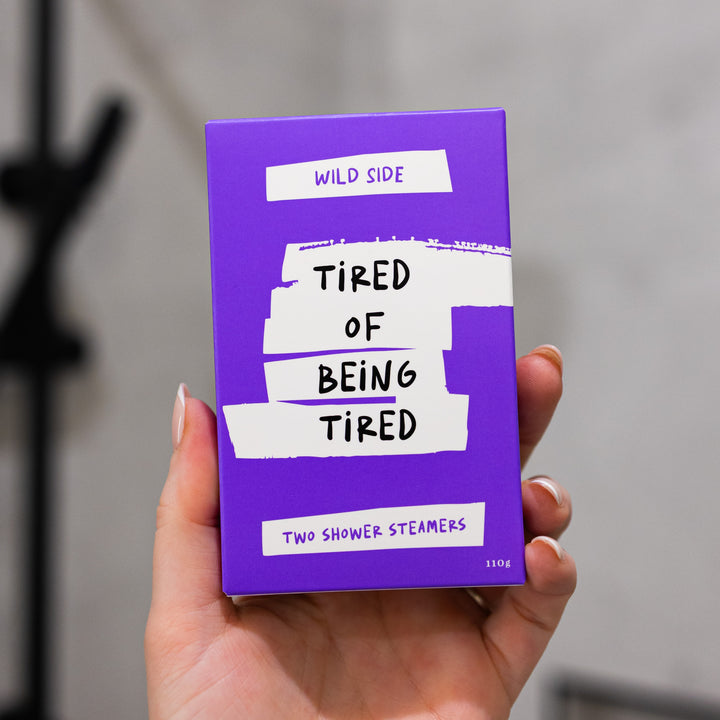Tired Of Being Tired Shower Steamer Two Pack