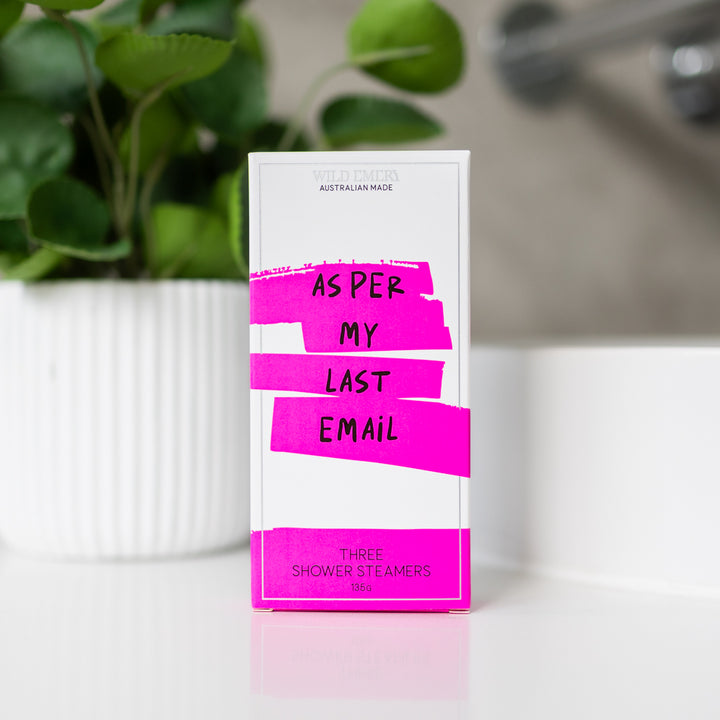 As Per My Last Email - Shower Steamer 3 Pack